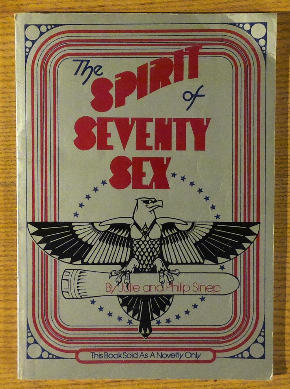 Image for The Spirit of Seventy Sex (This Book Sold as a Novelty Only)