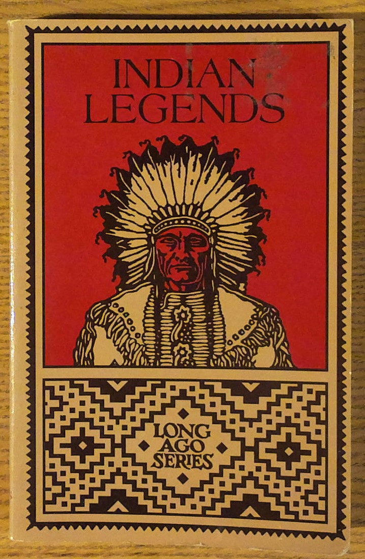 Image for Indian Legends (Long Ago Series)