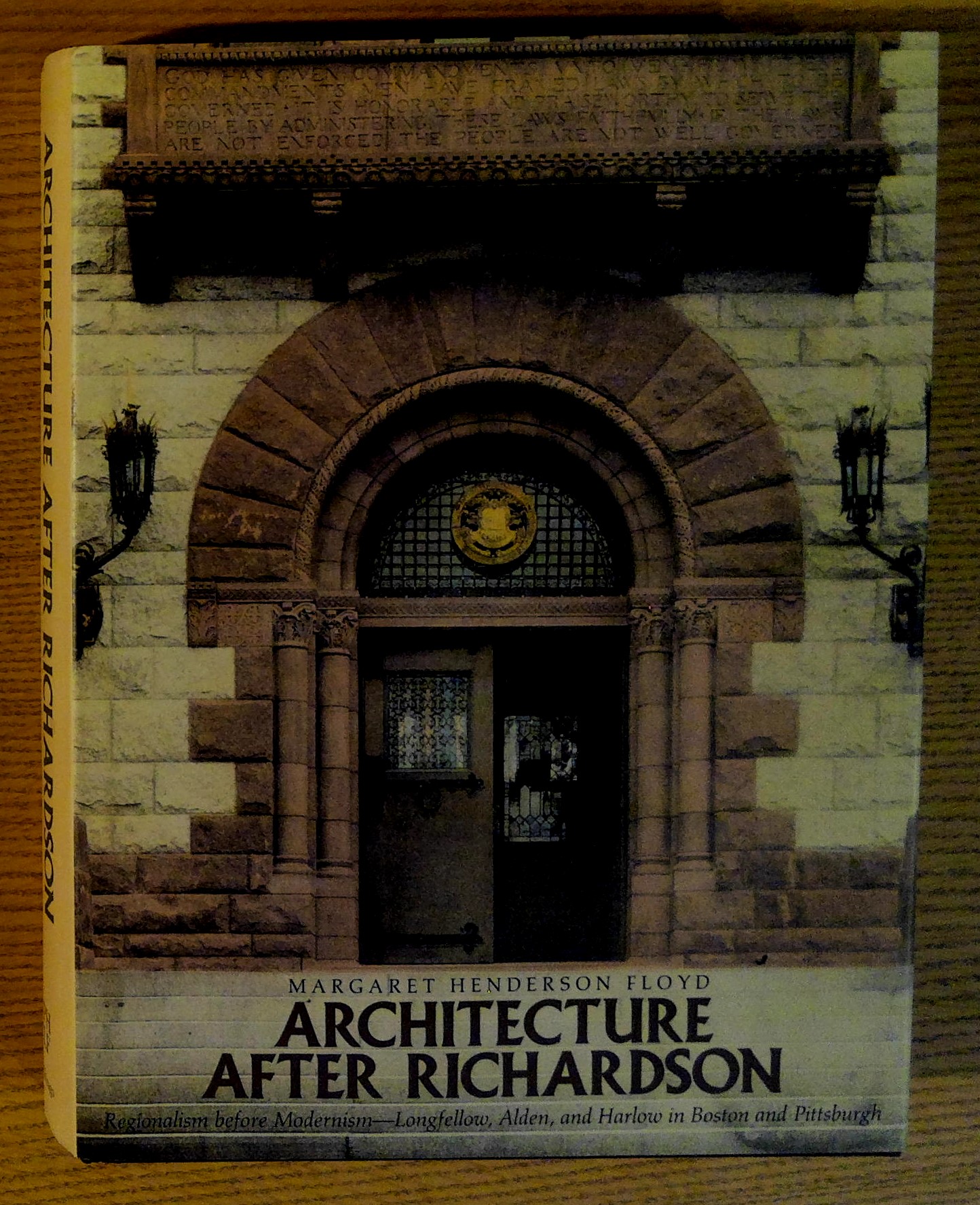 Image for Architecture After Richardson: Regionalism Before Modernism - Longfellow, Alden, and Harlow in Boston and Pittsburgh
