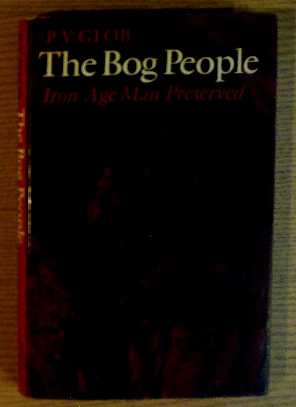 Image for The Bog People: Iron-Age Man Preserved