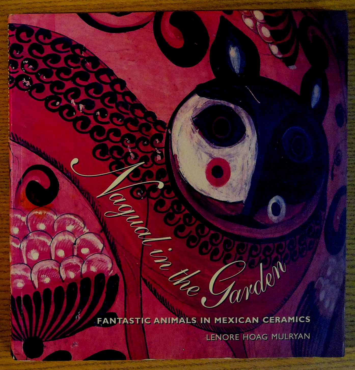 Image for Nagual in the Garden: Fantastic Animals in Mexican Ceramics