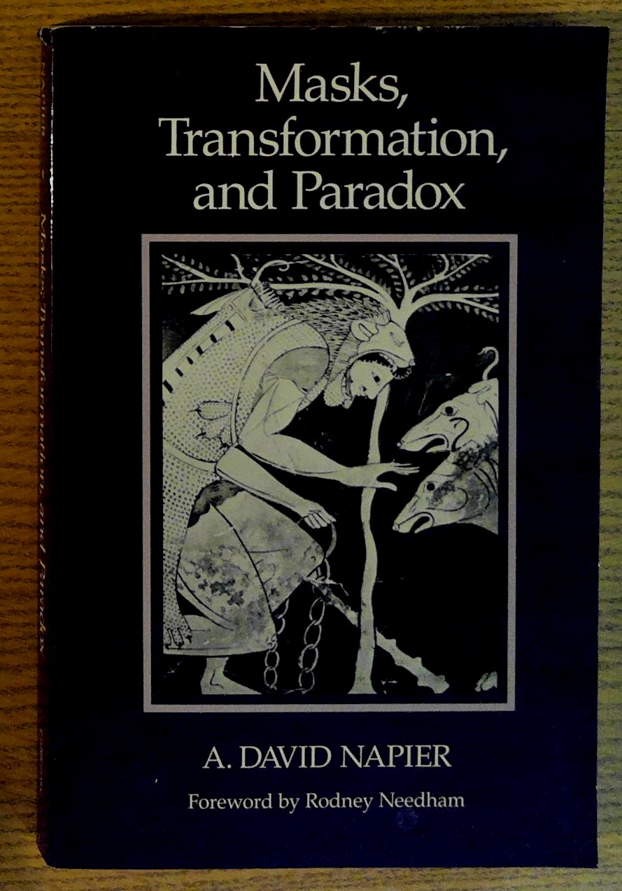 Image for Masks, Transformation, and Paradox