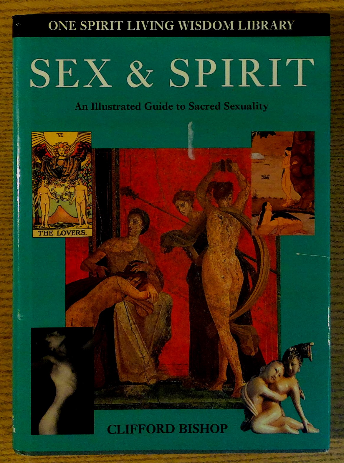 Image for Sex and Spirit:  An Illustrated Guide to Sacred Sexuality