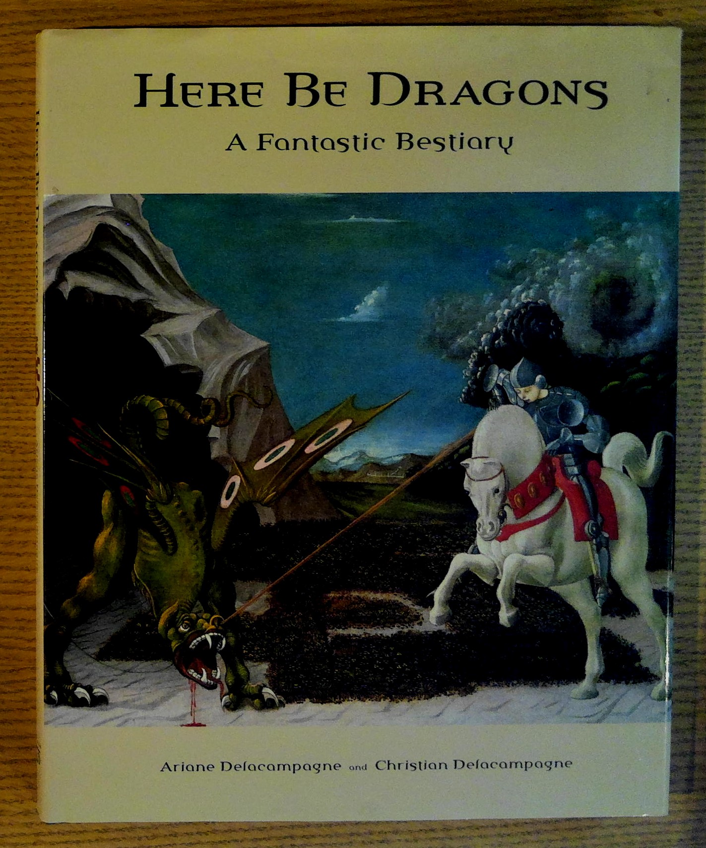 Image for Here Be Dragons: A Fantastic Bestiary