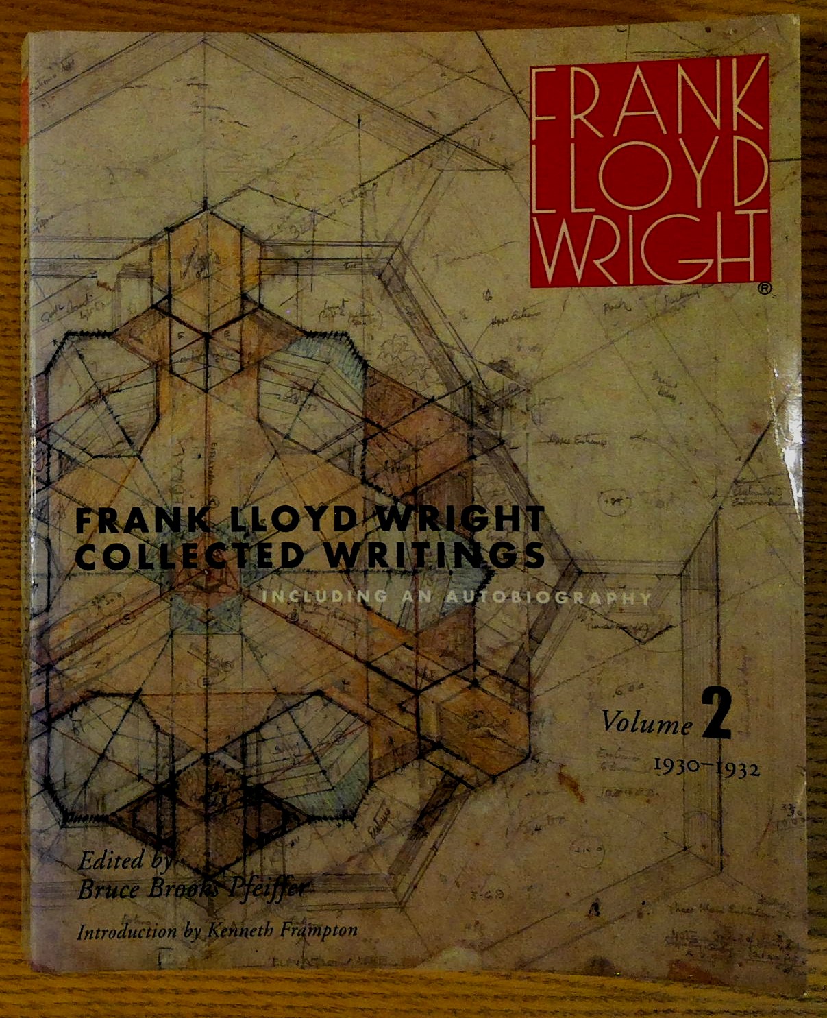 Image for Frank Lloyd Wright ( Collected Writings Volume 2 1930- 1932)