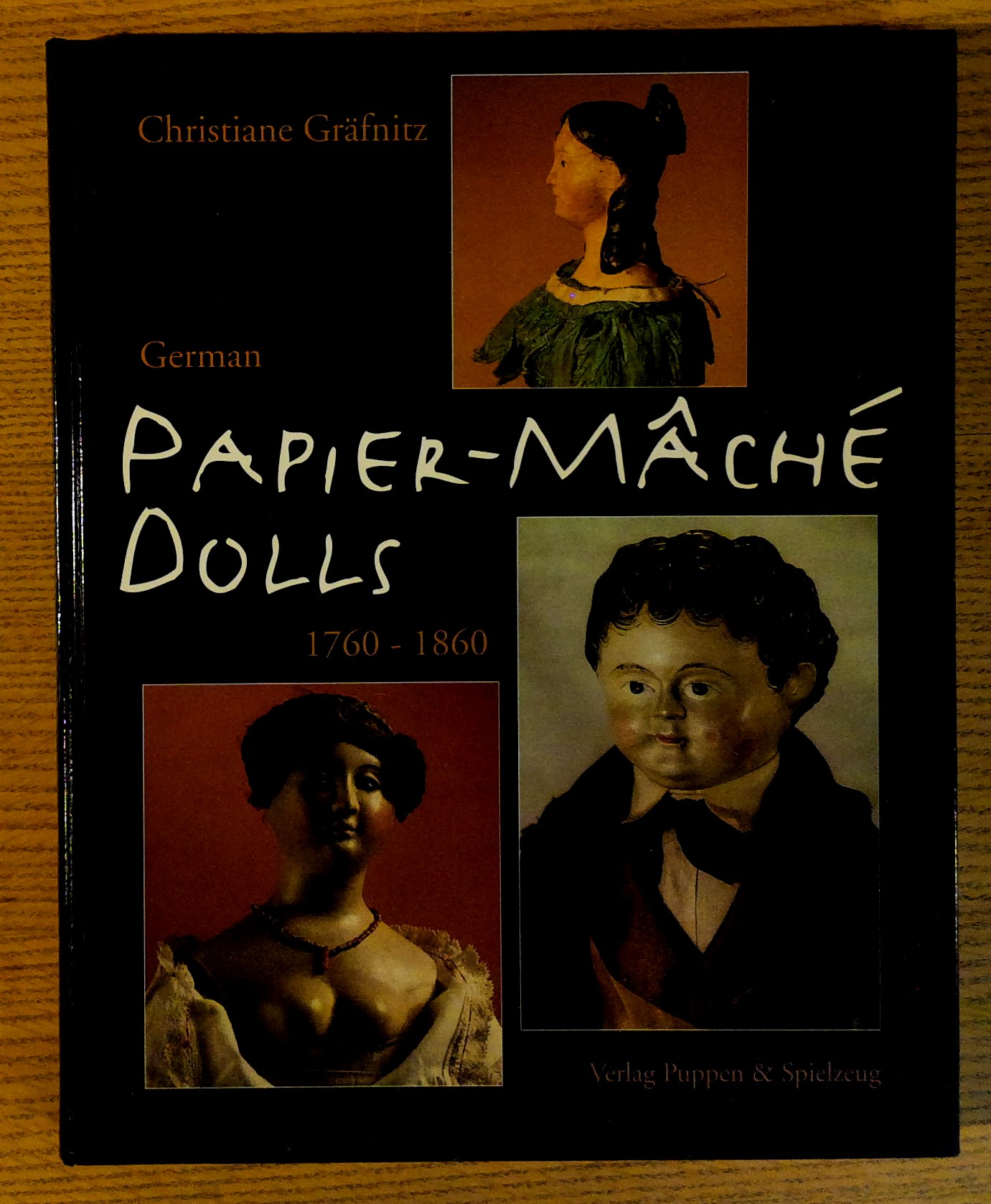 Image for German Papier-Mache Dolls 1760-1860