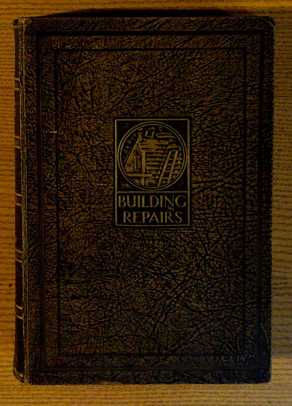 Image for General Building Repairs:  Dilapidations and Alterations Vol. 1