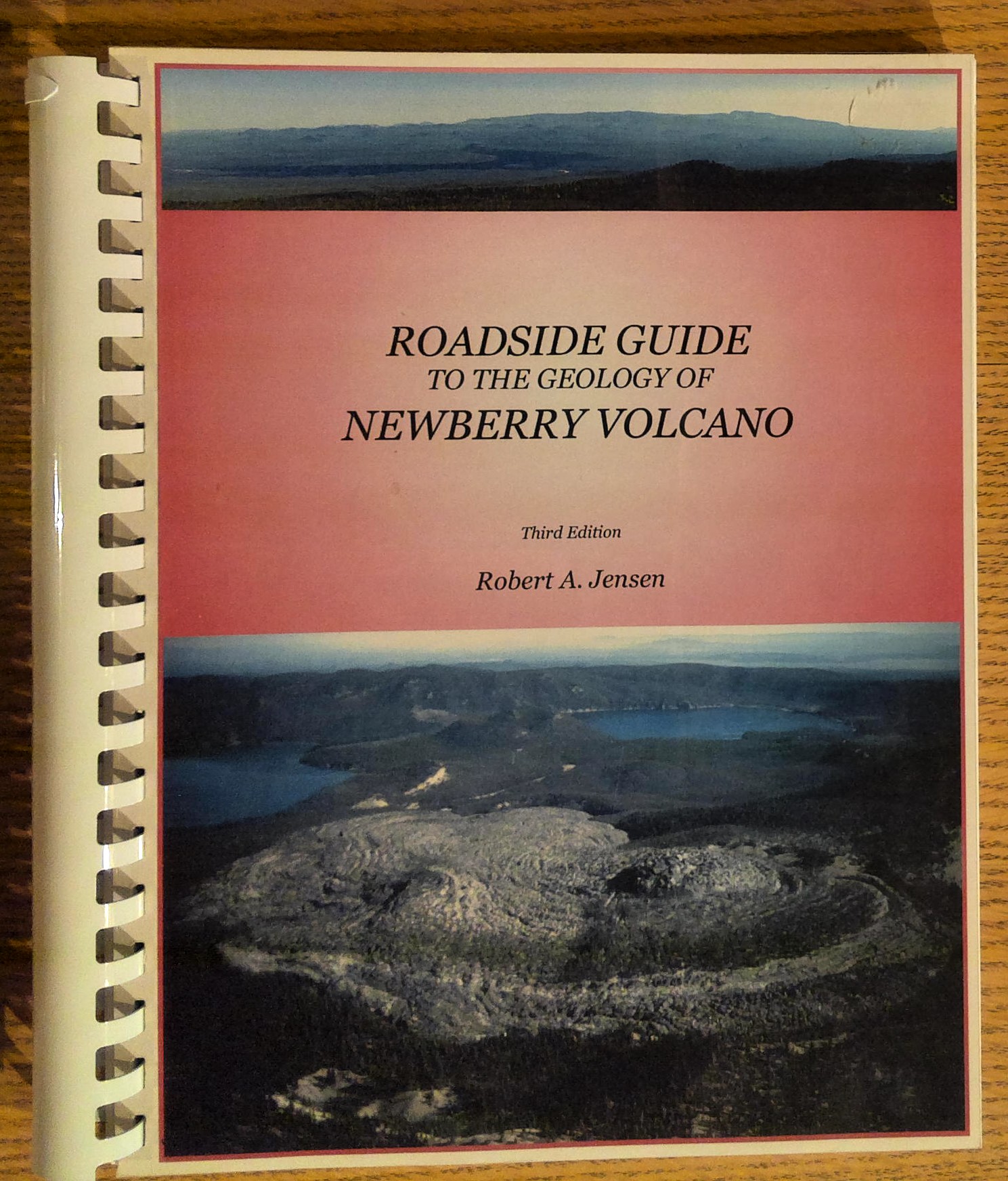 Roadside Guide to the Geology of Newberry Volcano (Third Edition)