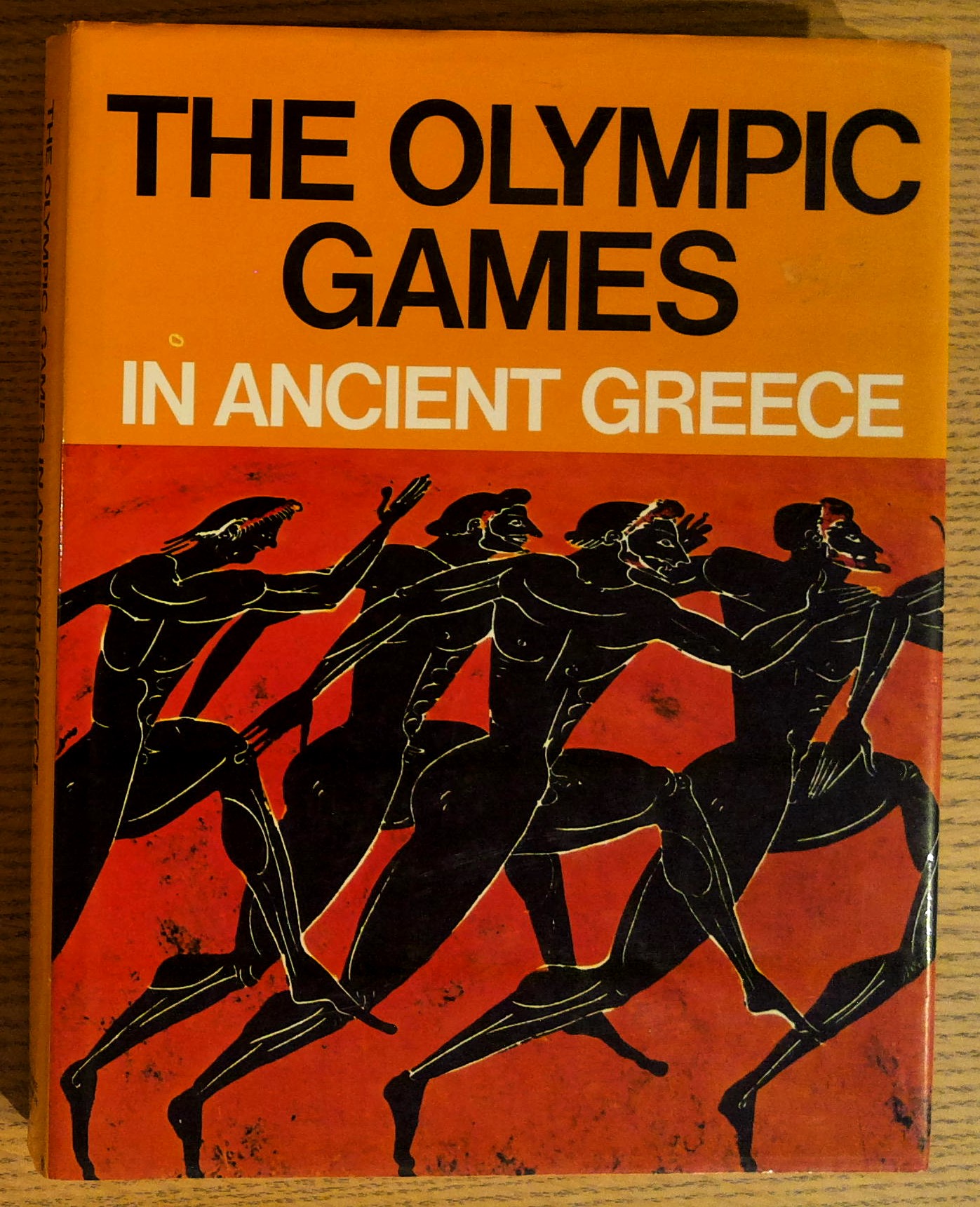 The Olympic Games in Ancient Greece: Ancient Olympia and the Olympic Games
