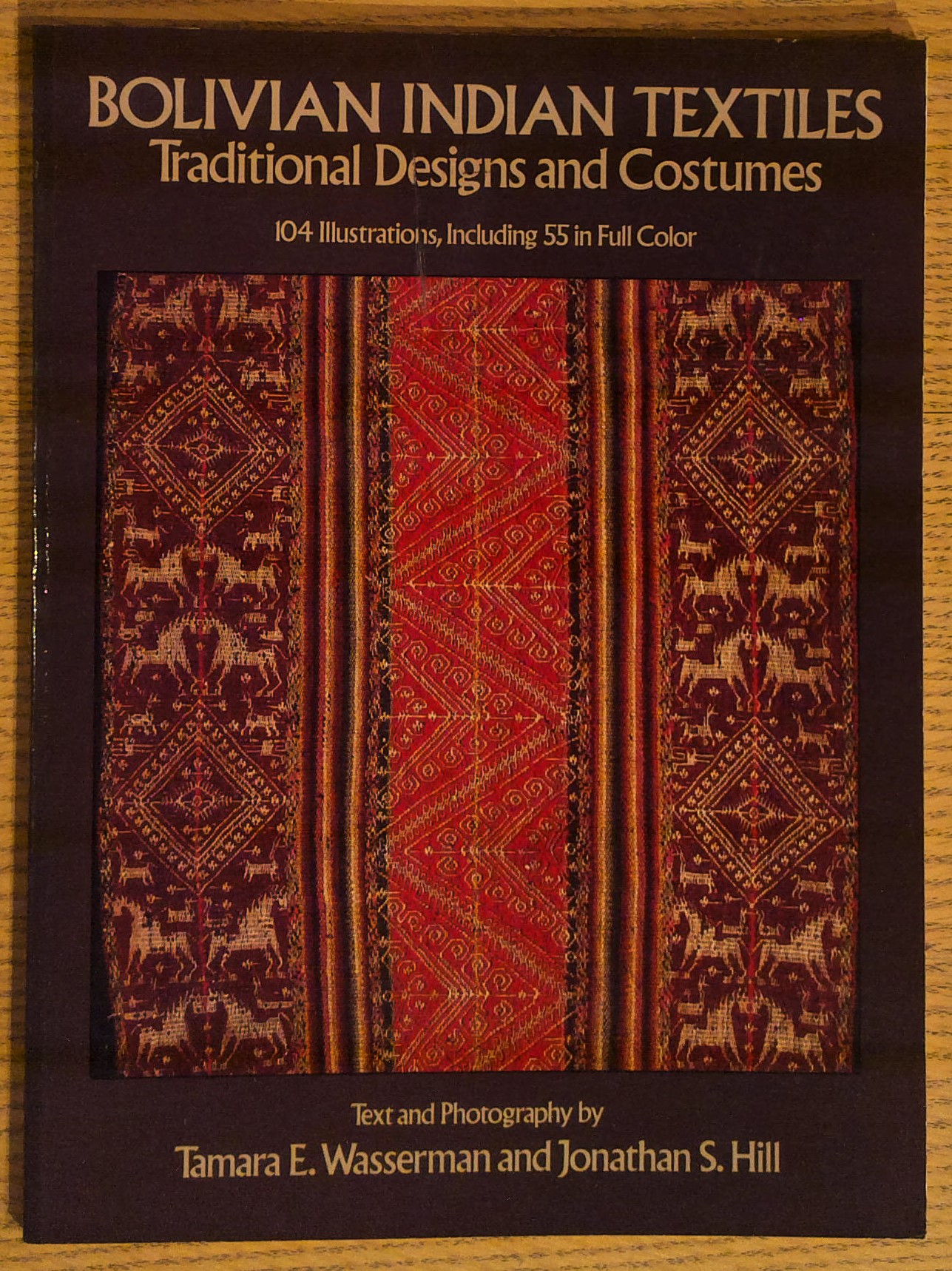 Bolivian Indian Textiles: Traditional Designs and Costumes