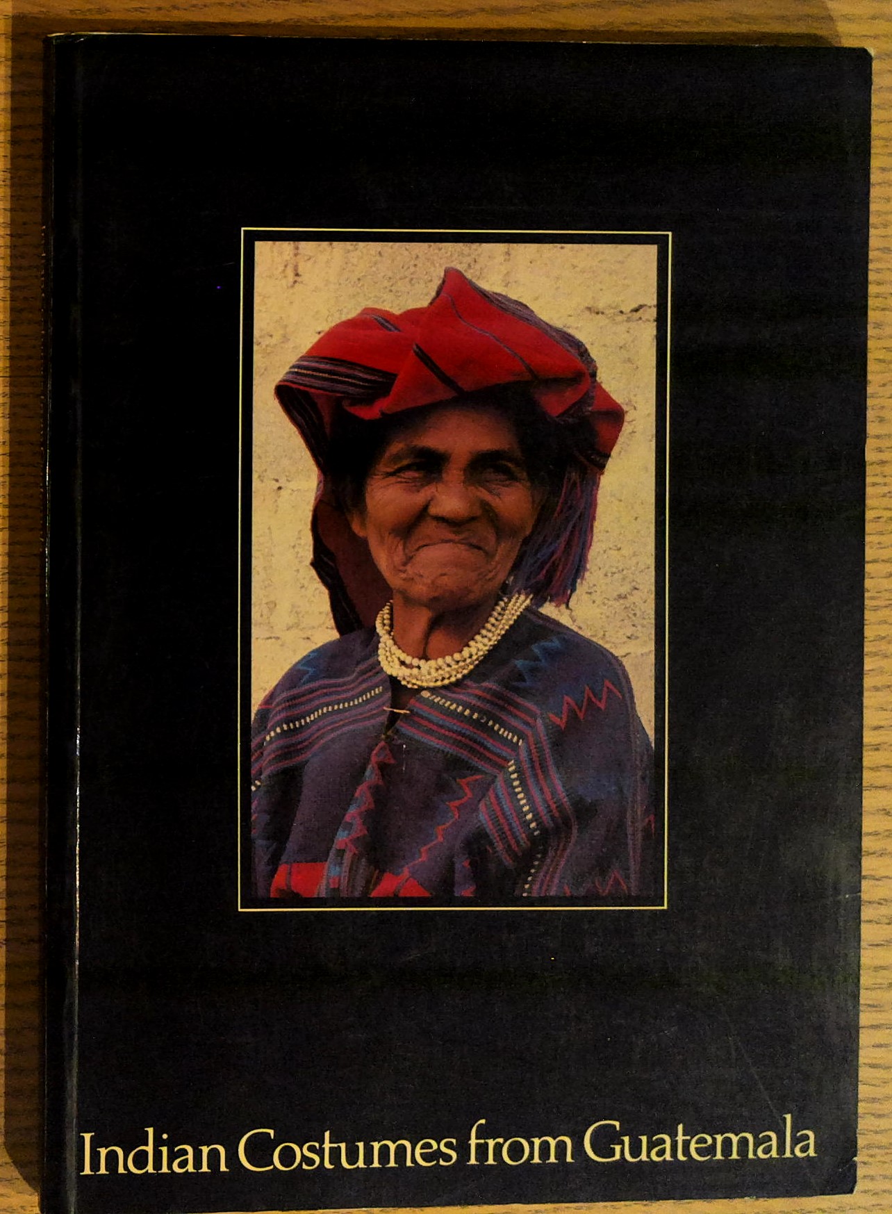 Indian Costumes from Guatemala
