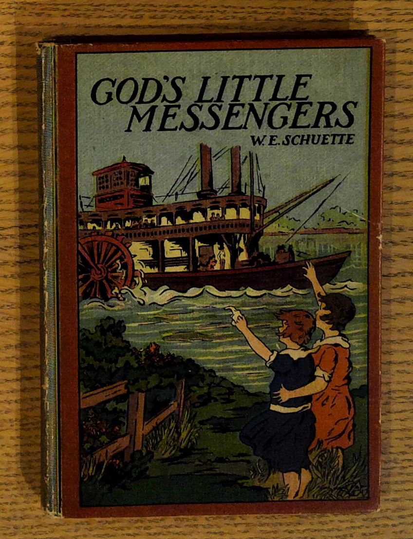 God's Little Messengers: A Story for Girls and Others