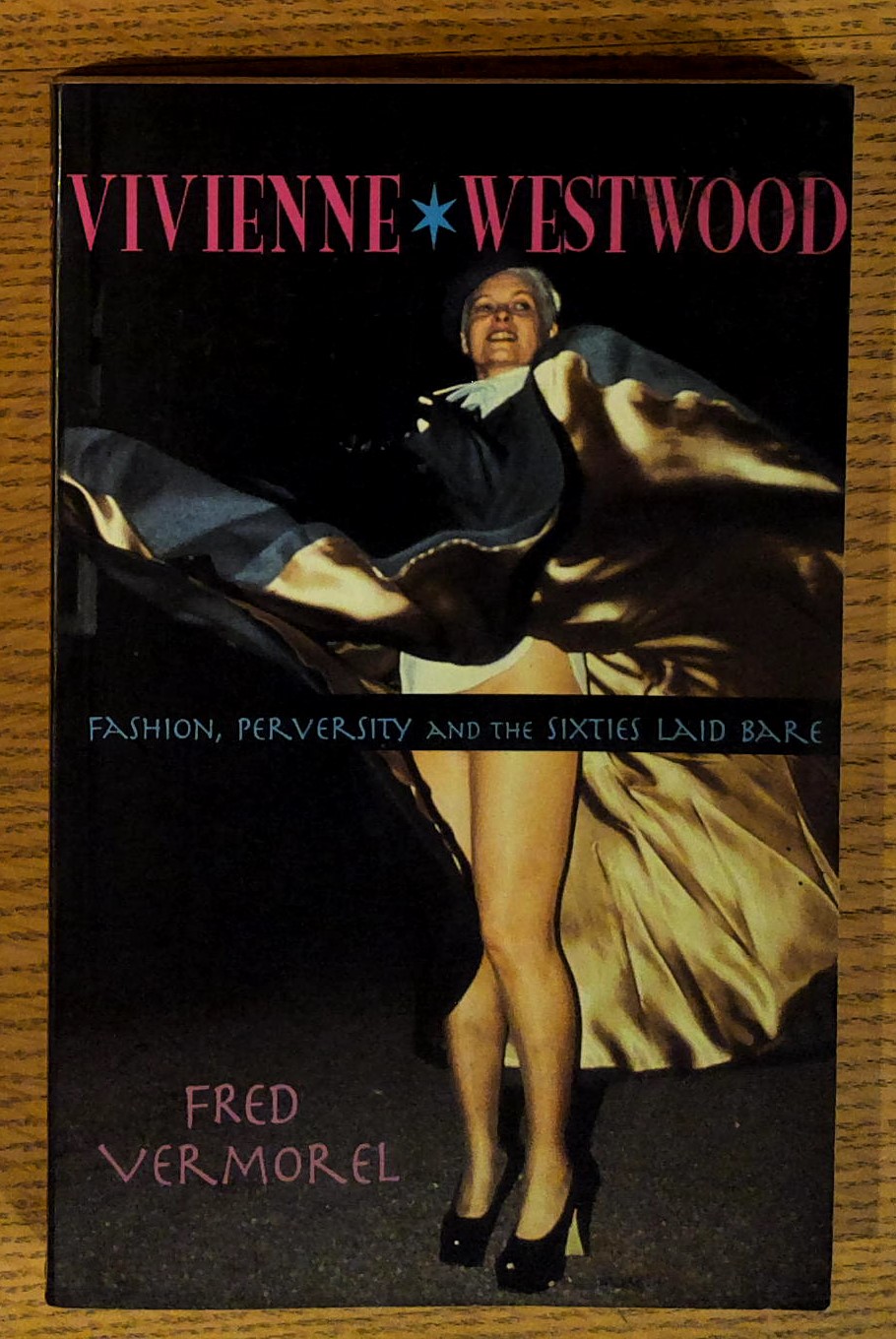 Vivienne Westwood: Fashion, Perversity and the Sixties Laid Bare