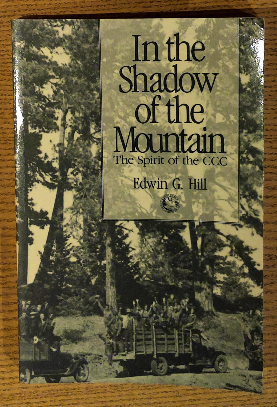 In the Shadow of the Mountain: The Spirit of the CCC