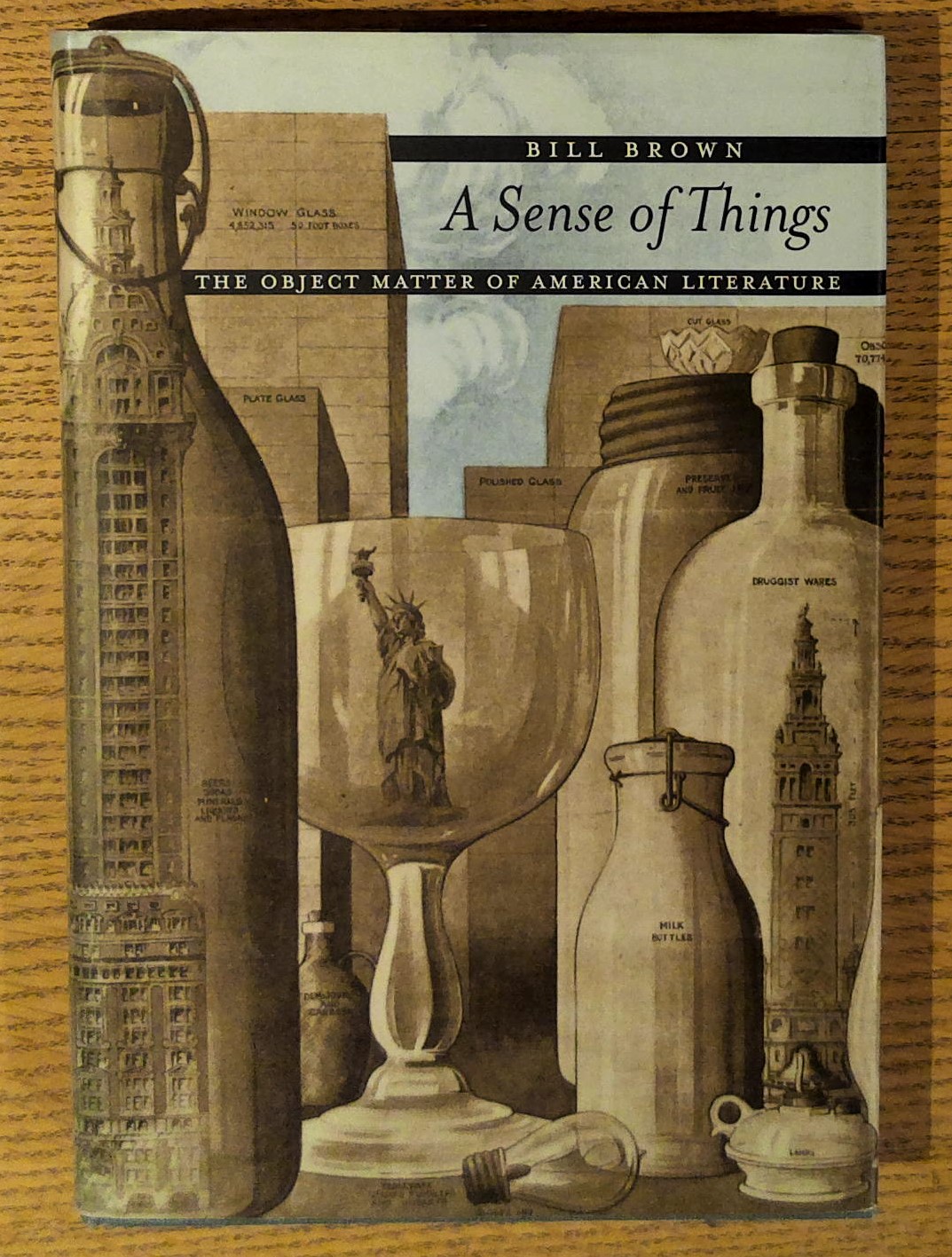 A Sense of Things: The Object Matter of American Literature