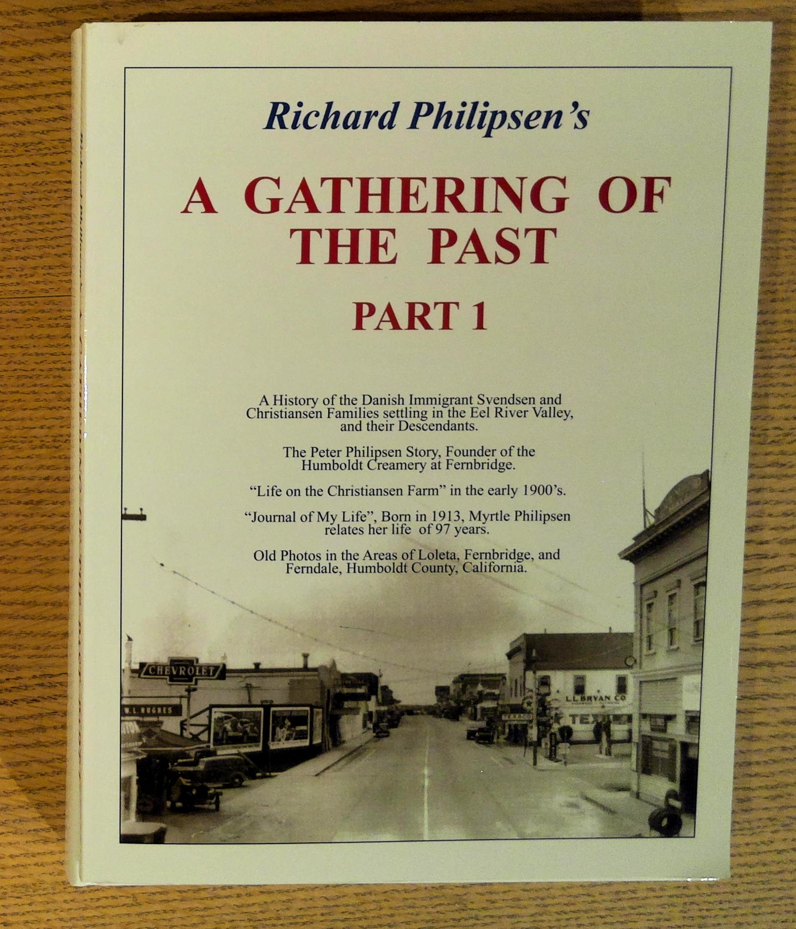 Richard Philipsen's A Gathering of the Past, Two Volumes