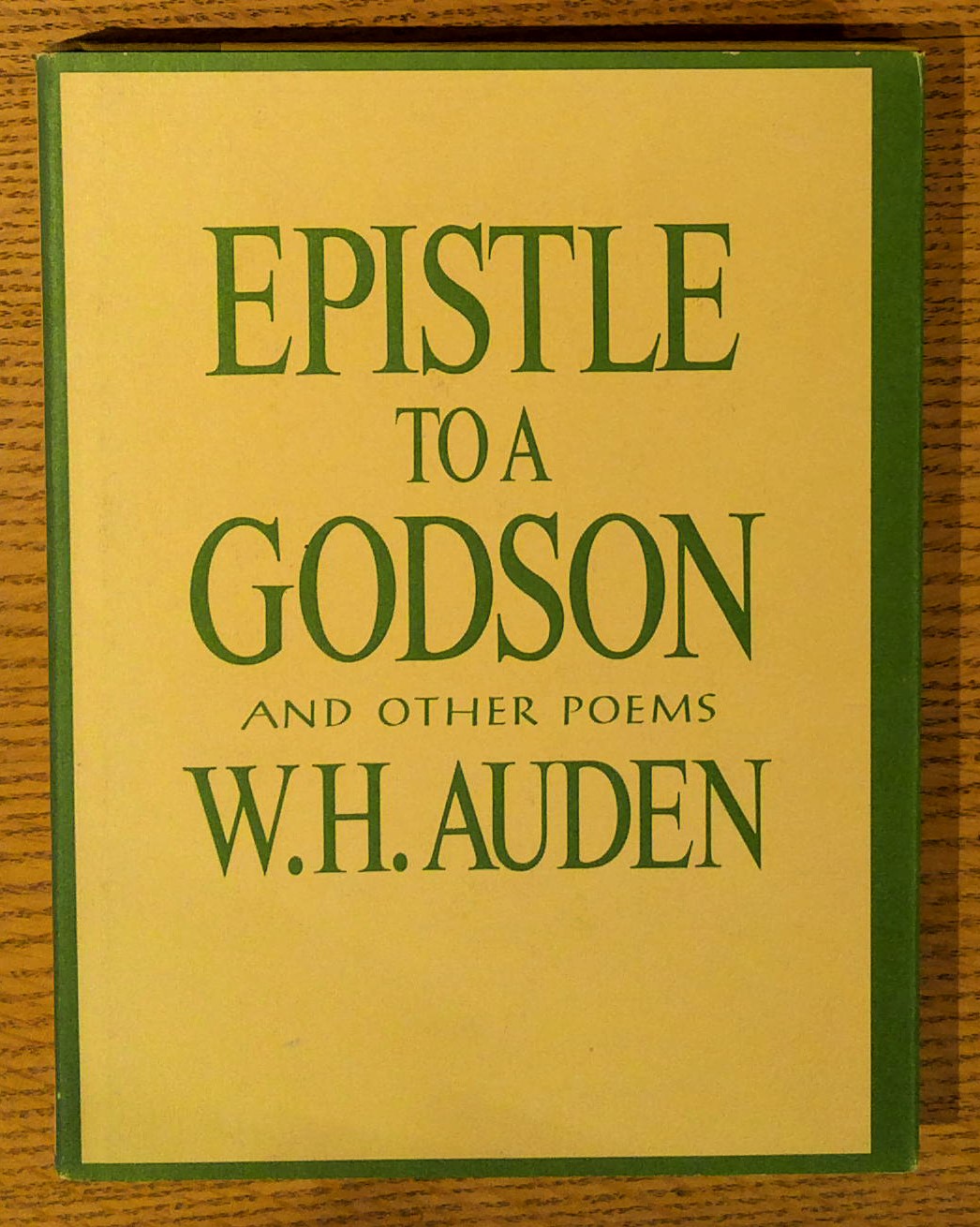 Epistle to a Godson and Other Poems