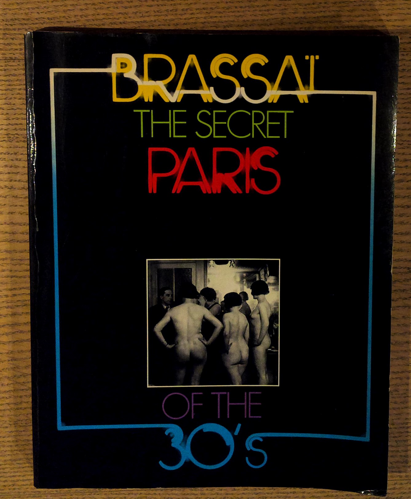 The Secret Paris of the 30's