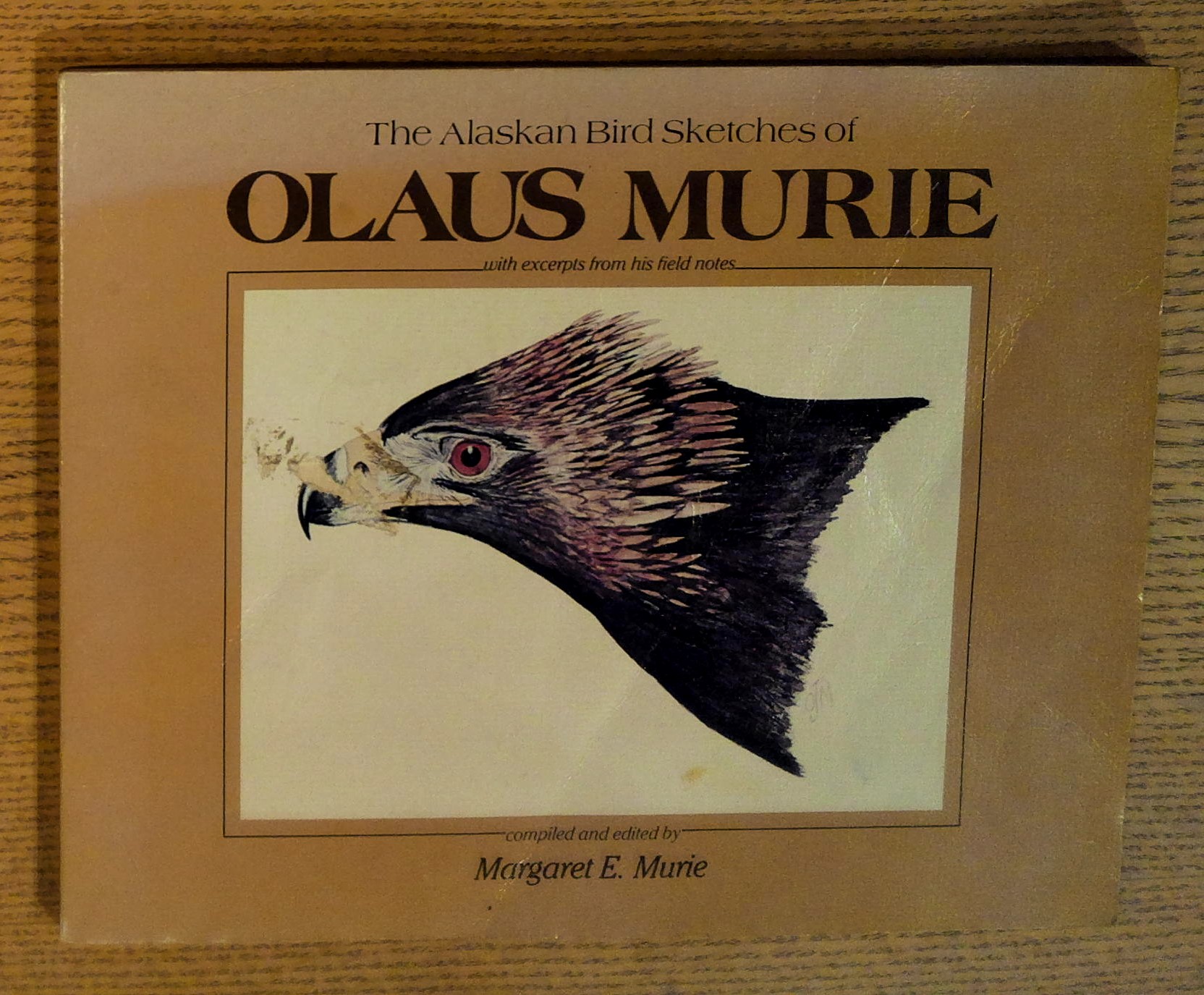 The Alaskan Bird Sketches of Olaus Murie with Excerpts from His Field Notes