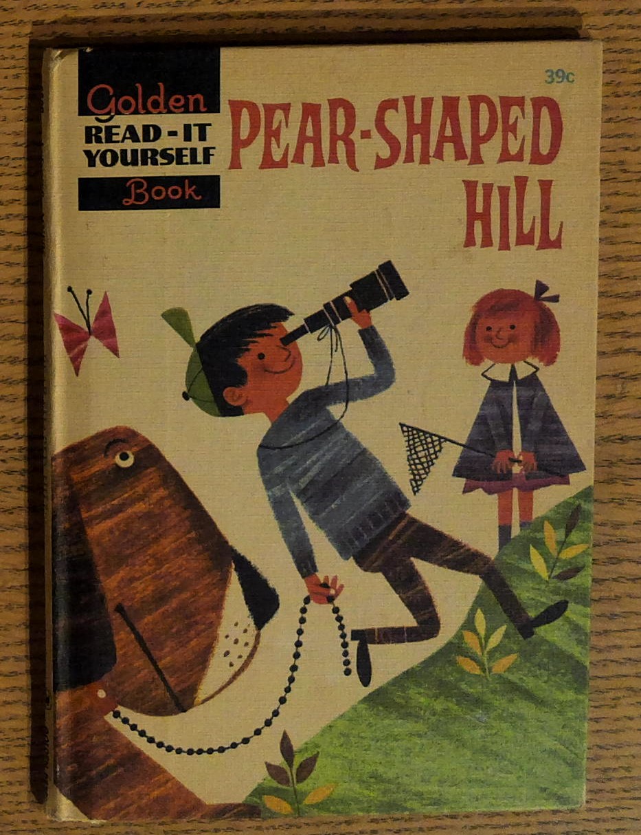 Pear-Shaped Hill (Golden Read-It Yourself Book)