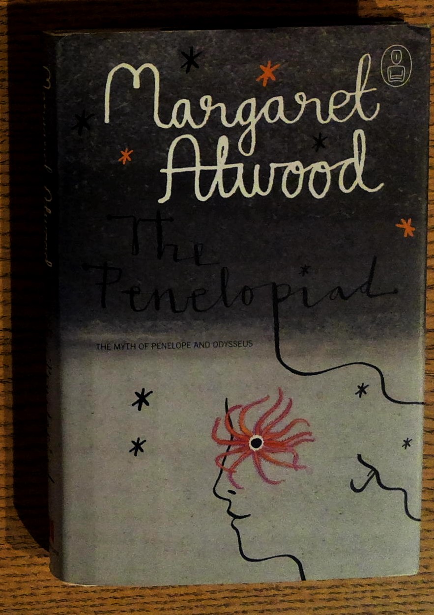 The Penelopiad: The Myth Of Penelope And Odysseus