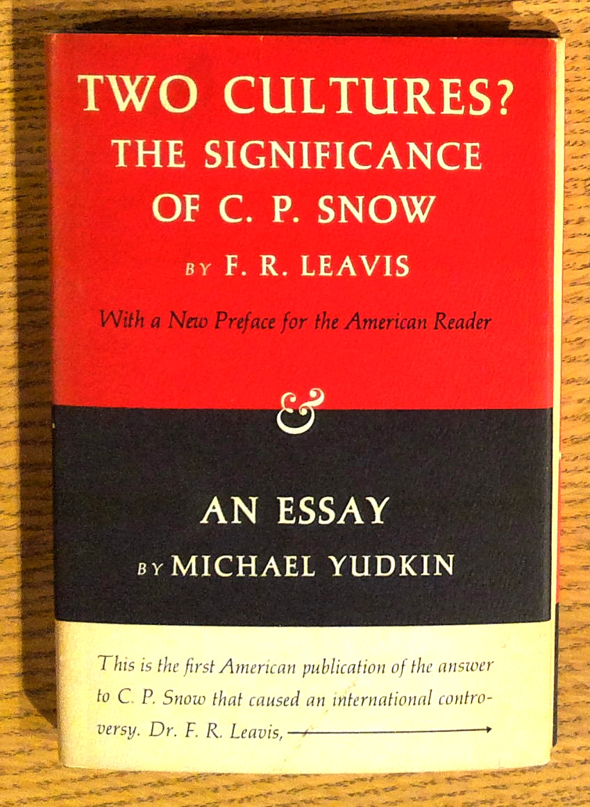 Two Cultures The Significance Of C. P. Snow; With An Essay On Sir Charles Snow's Rede Lecture