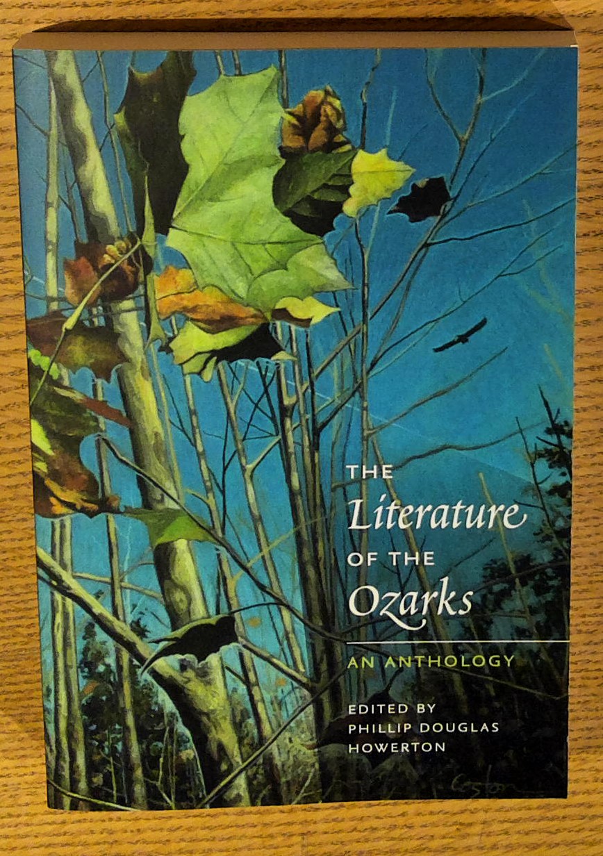 The Literature of the Ozarks: An Anthology