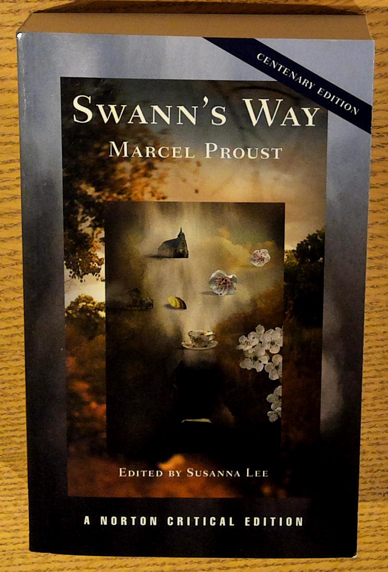 Swann's Way: Centenary Edition (Norton Critical Edition)