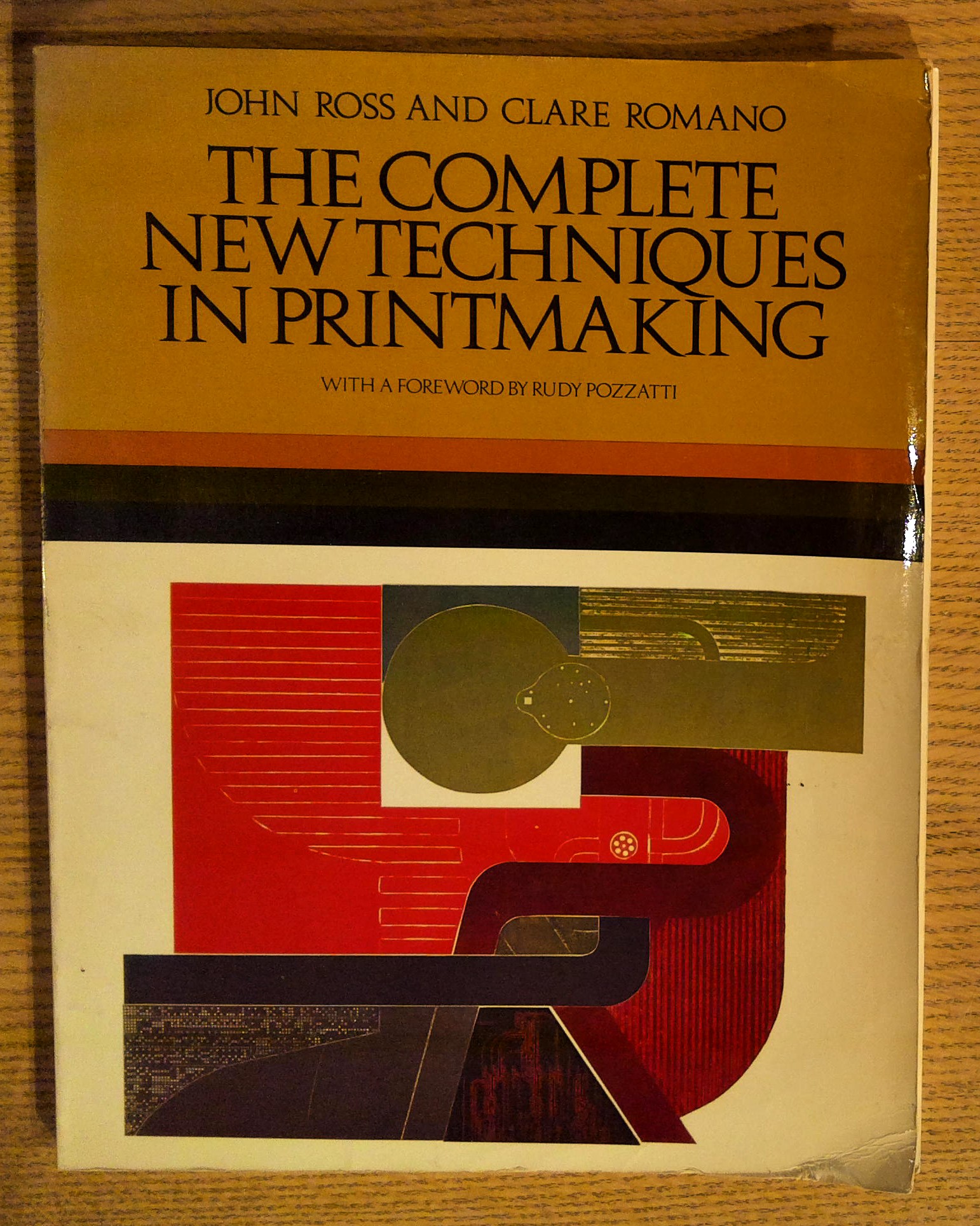 The Complete New Techniques in Printmaking