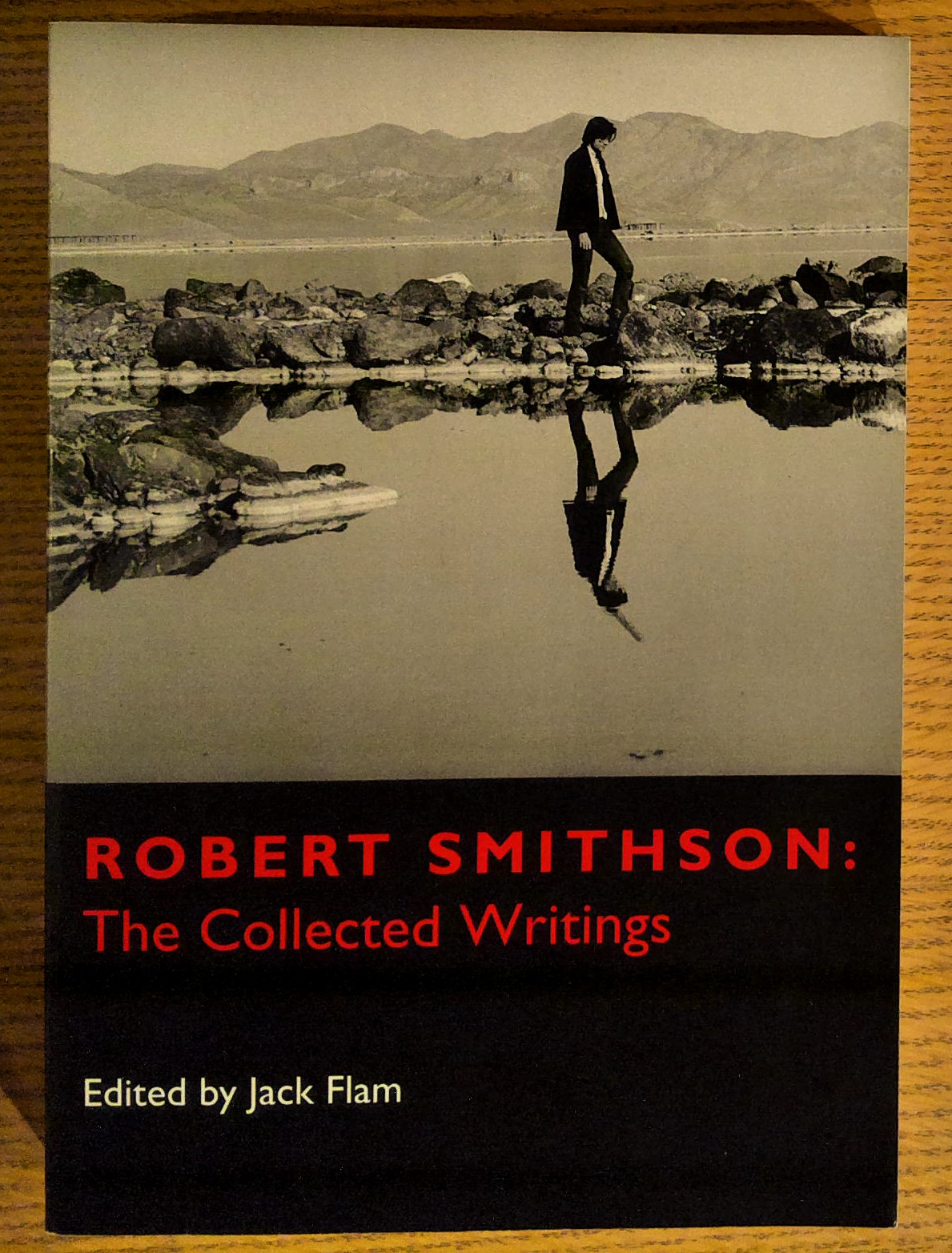 Robert Smithson: The Collected Writings
