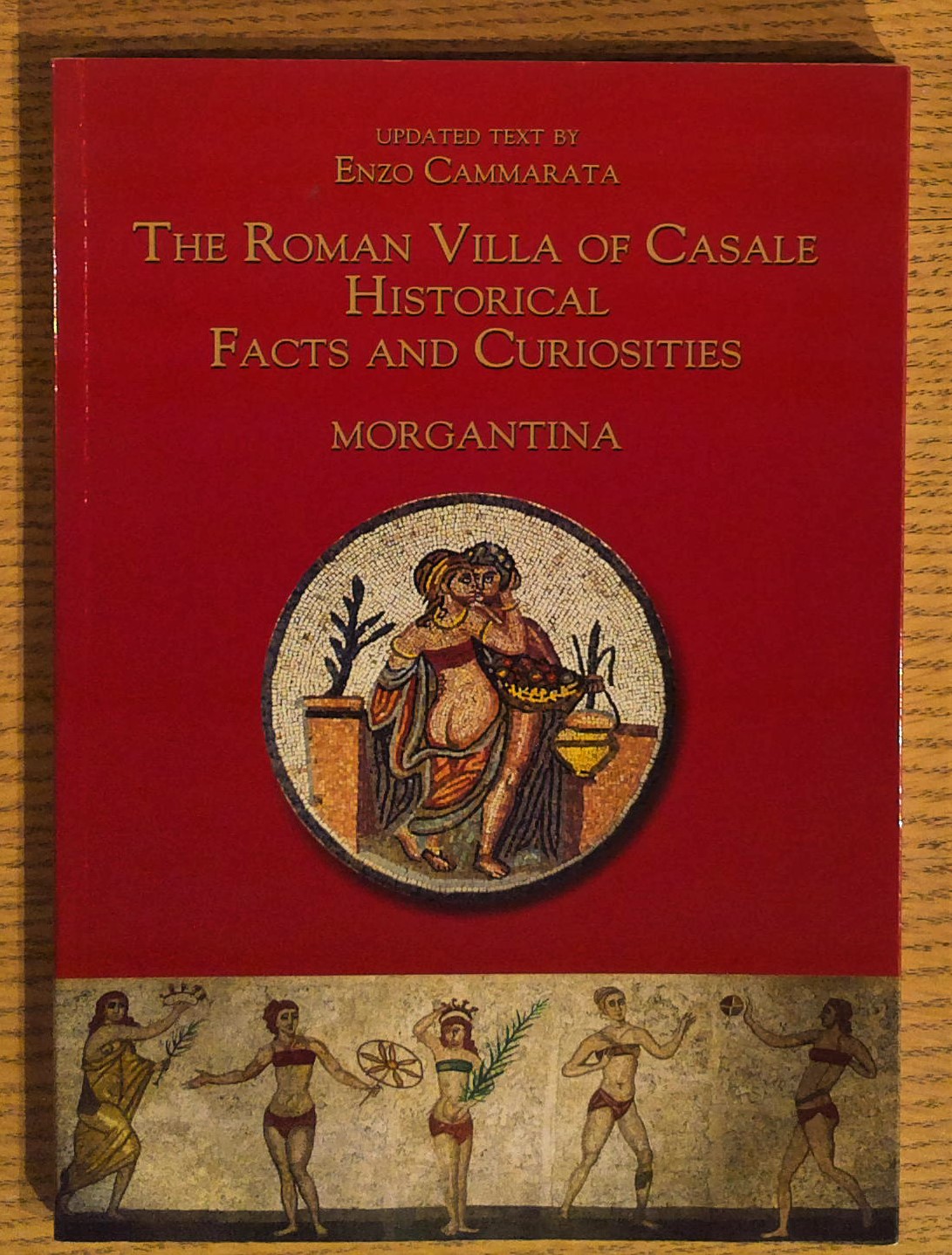 The Roman Villa of Casale: Historical Facts and Curiousities