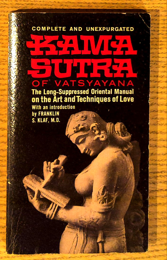 Kama Sutra of Vatsyayana: The Hindu Ritual of Love