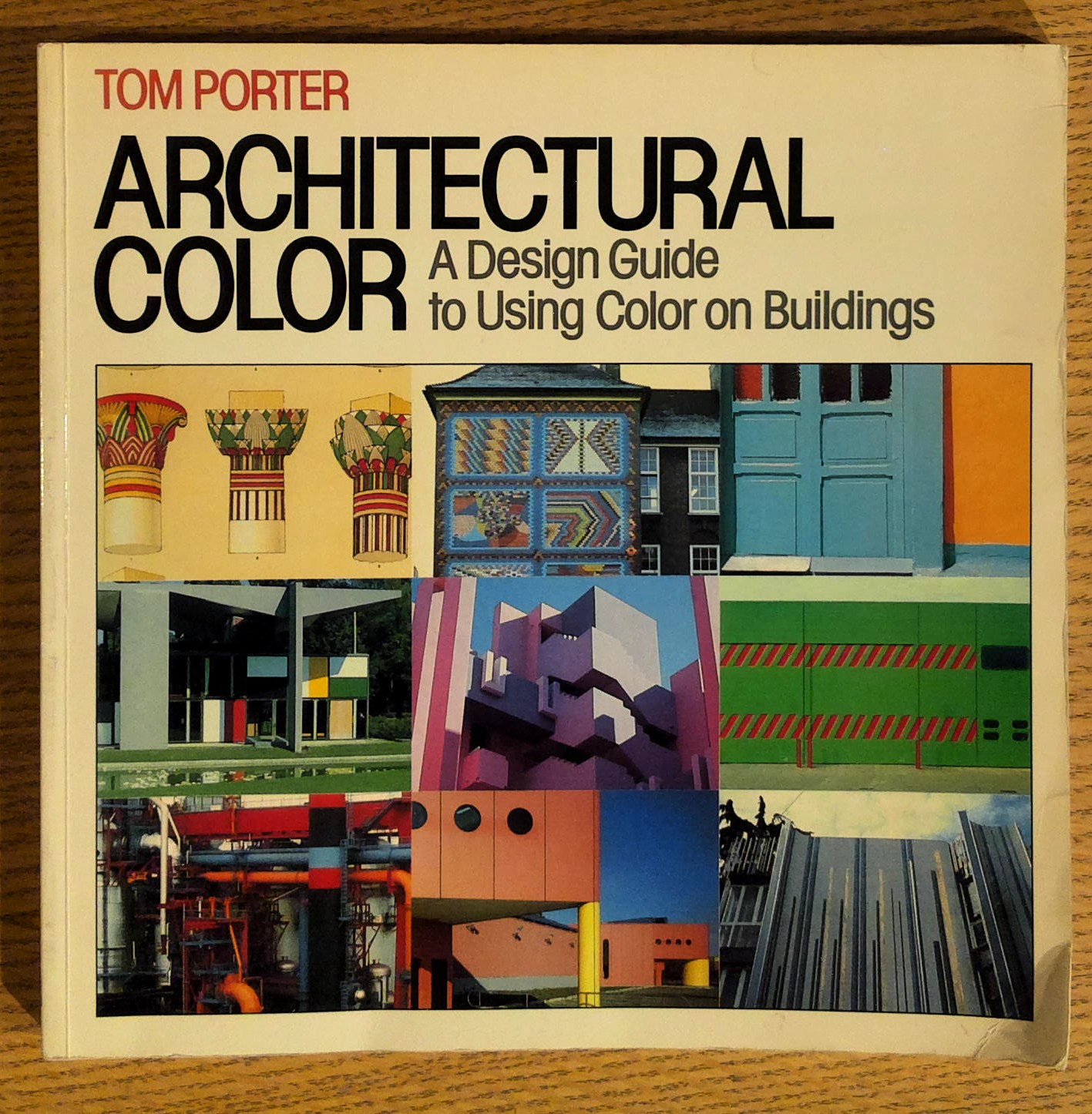 Architectural Color: A Design Guide to Using Color on Buildings