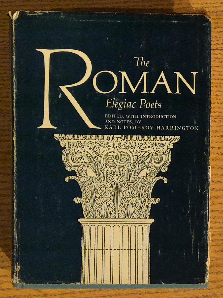 The Roman Elegiac Poets