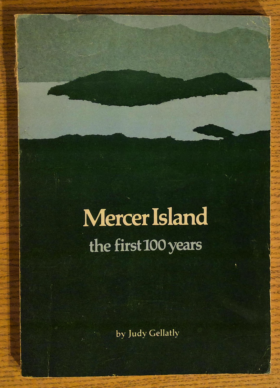 Mercer Island: The First 100 Years