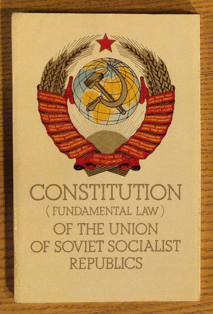 Constitution (fundamental law) of the Union of Soviet Socialist Republics