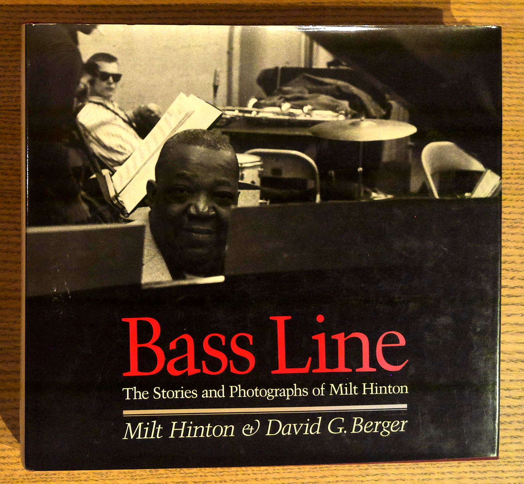 Bass Line: The Stories and Photographs of Milt Hinton