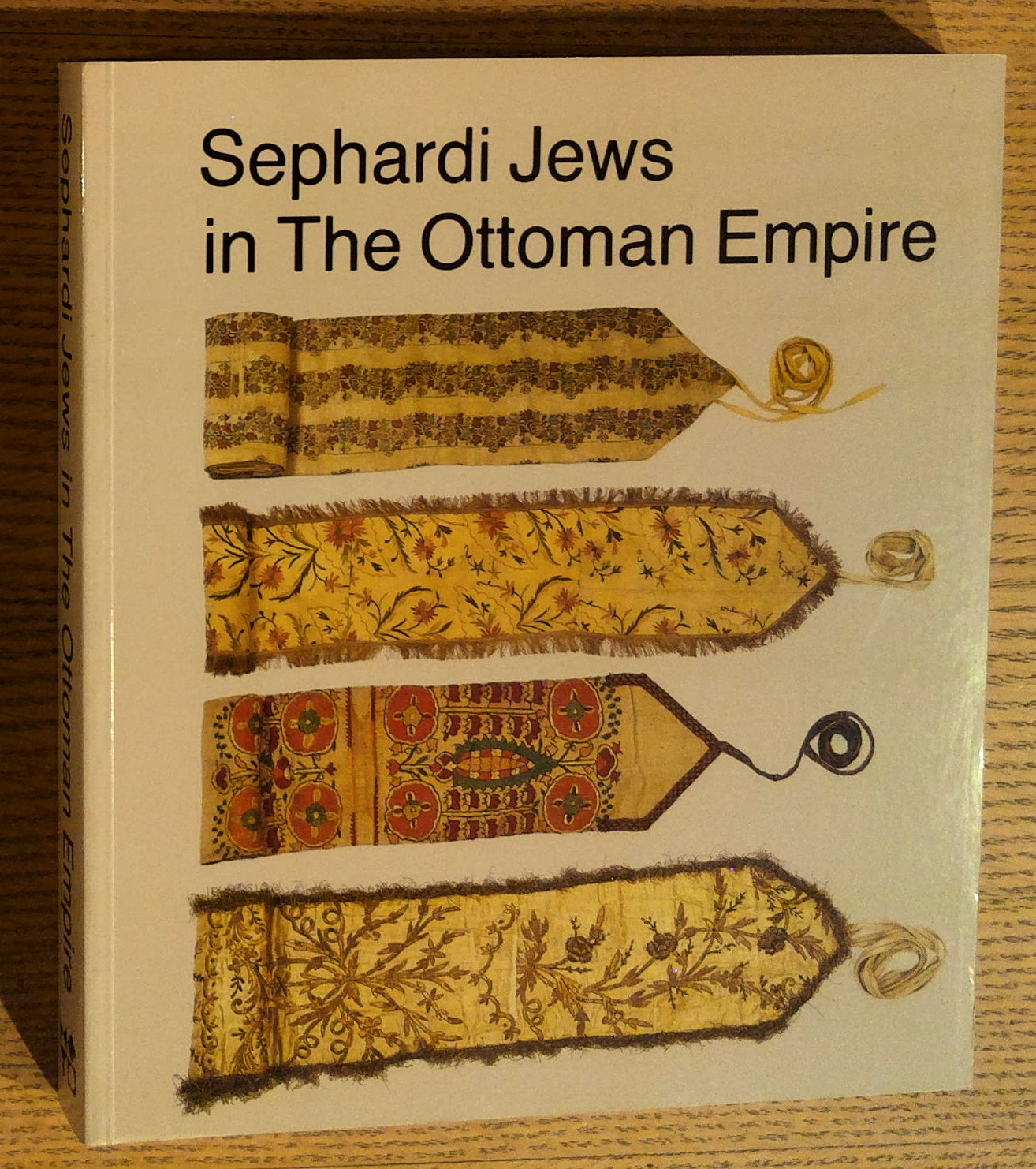Sephardi Jews in the Ottoman Empire: Aspects of Material Culture