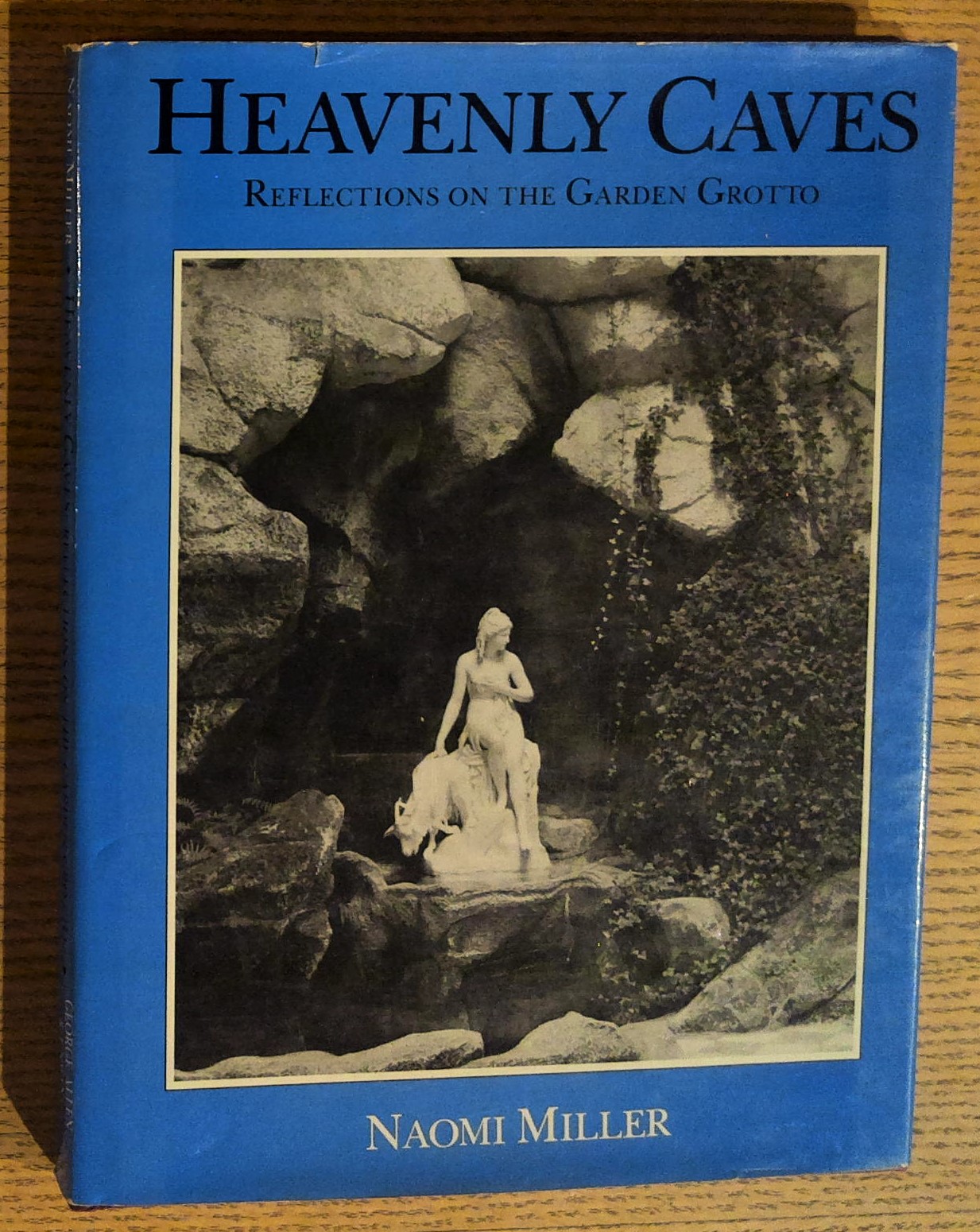 Heavenly Caves: Reflections on the Garden Grotto