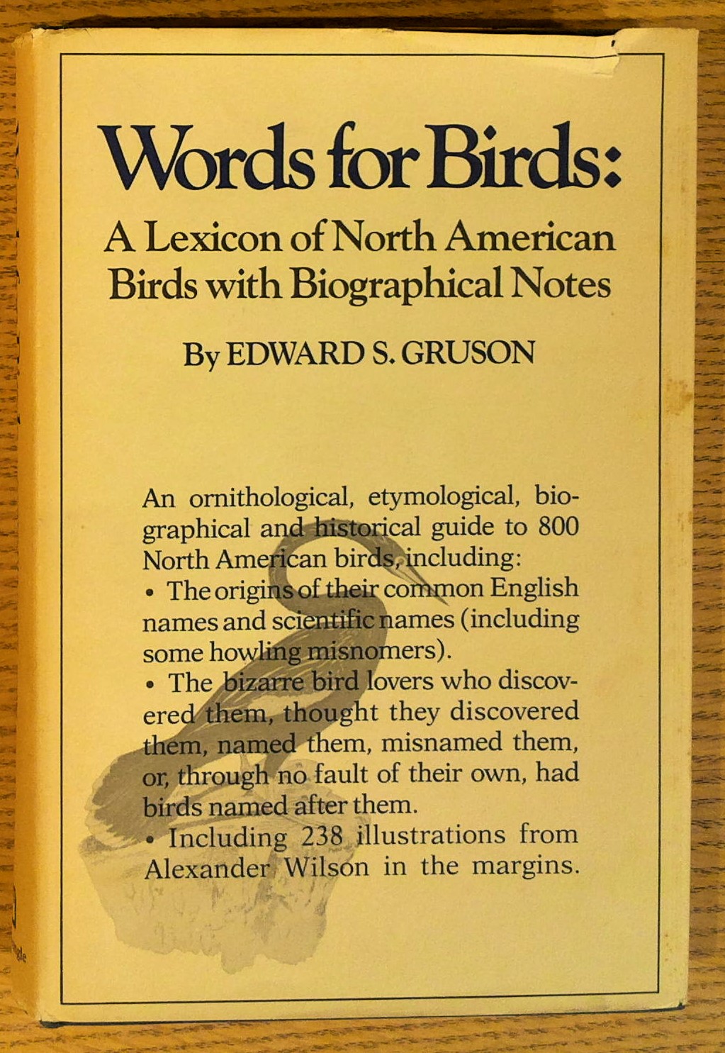 Words for Birds: a Lexicon of North American Birds and Biographical Notes