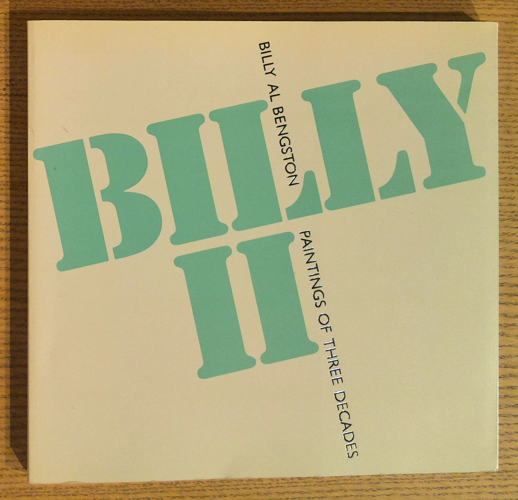 Billy Al Bengston, Paintings of Three Decades: Billy II