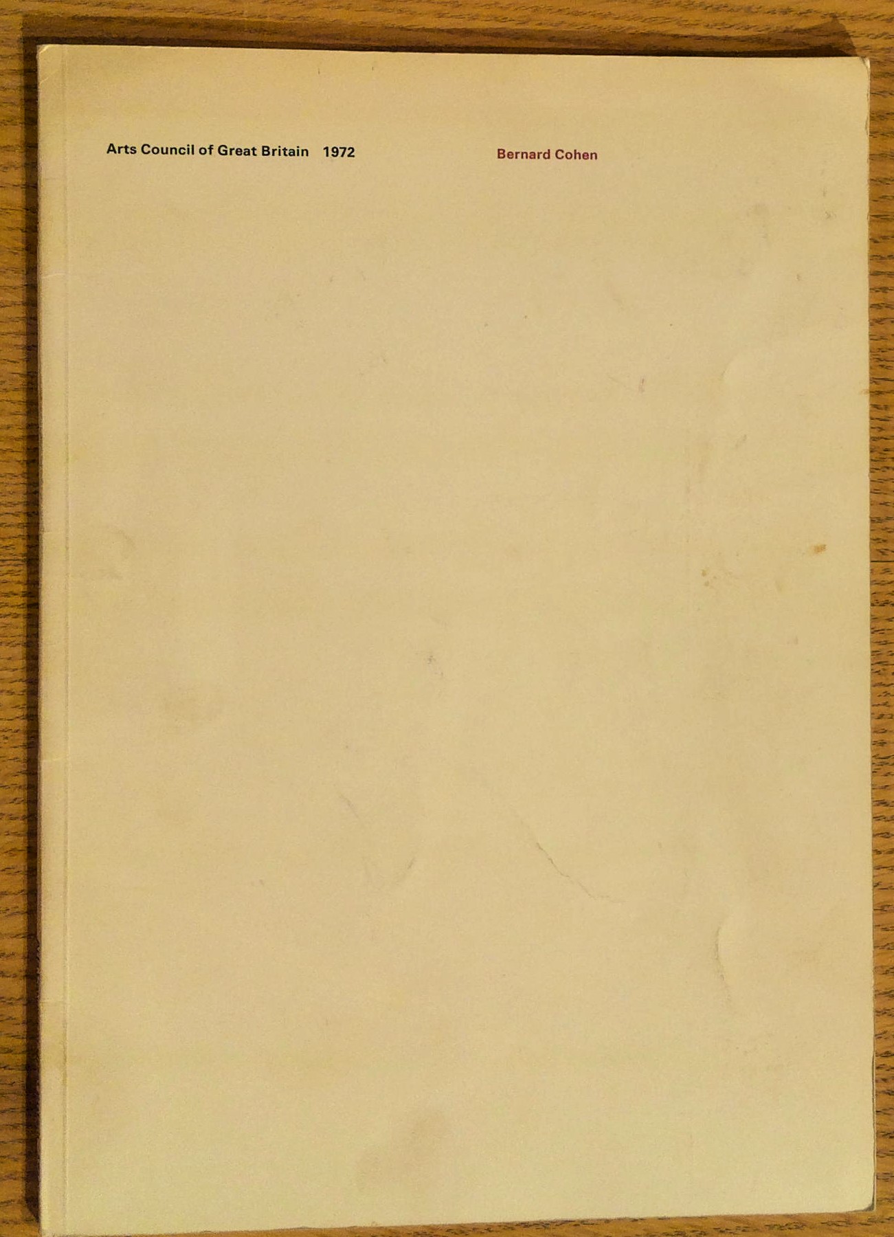 Bernard Cohen: Paintings and Drawings 1959 - 71