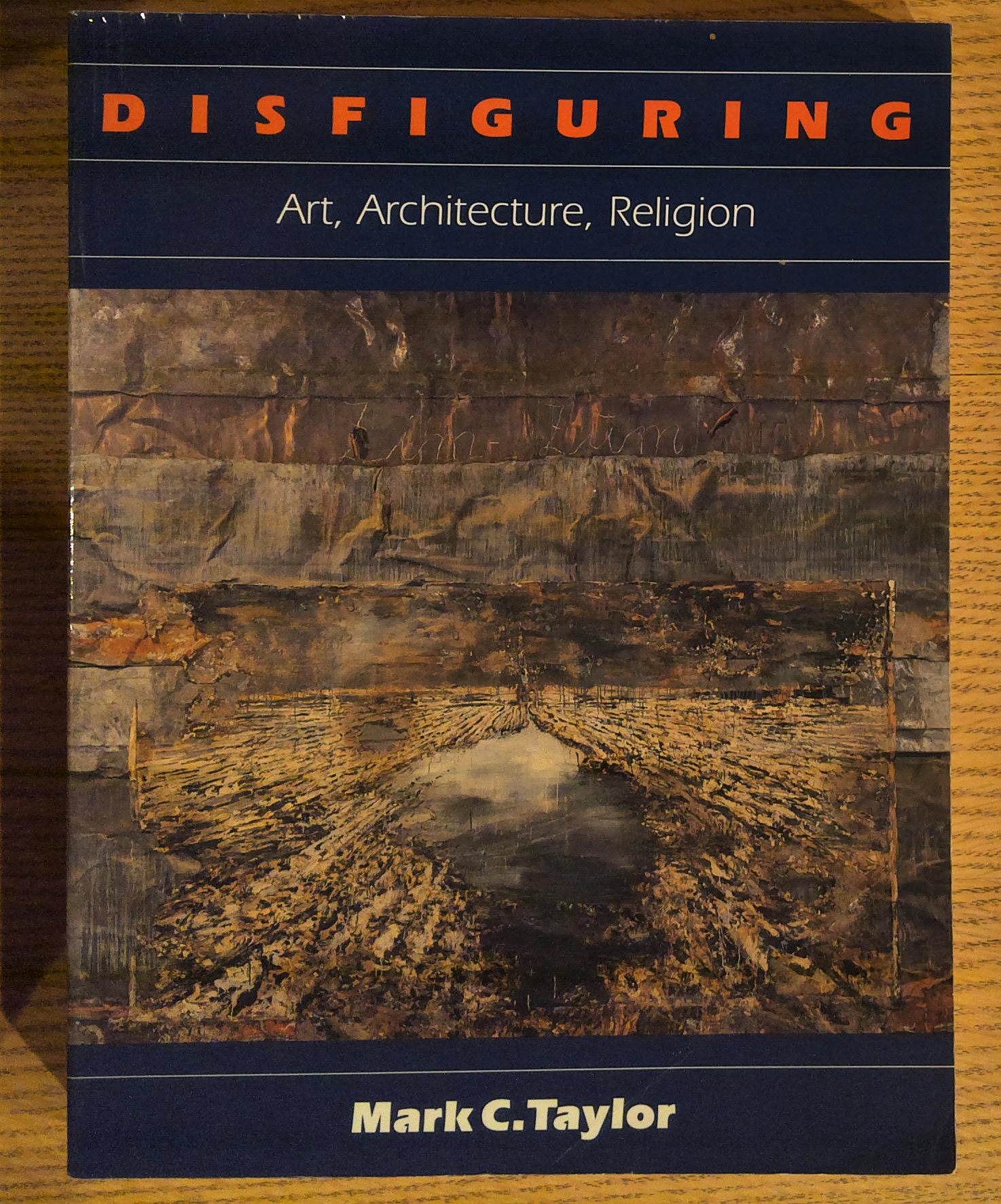 Disfiguring: Art, Architecture, Religion