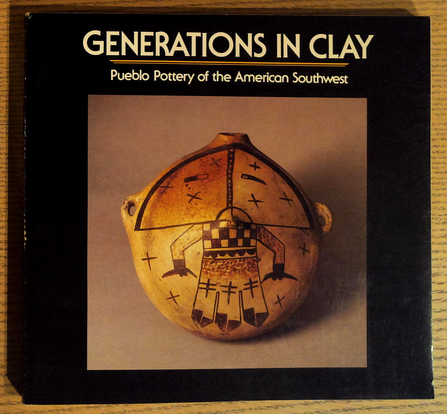 Generations in Clay: Pueblo Pottery of the American Southwest