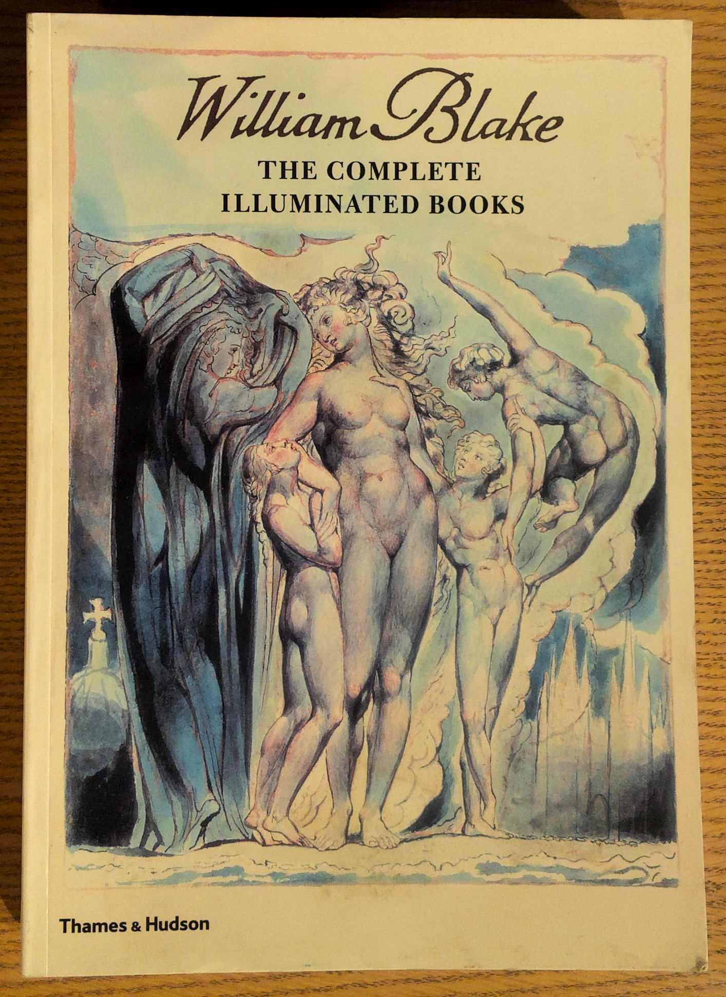 William Blake: The Complete Illuminated Books