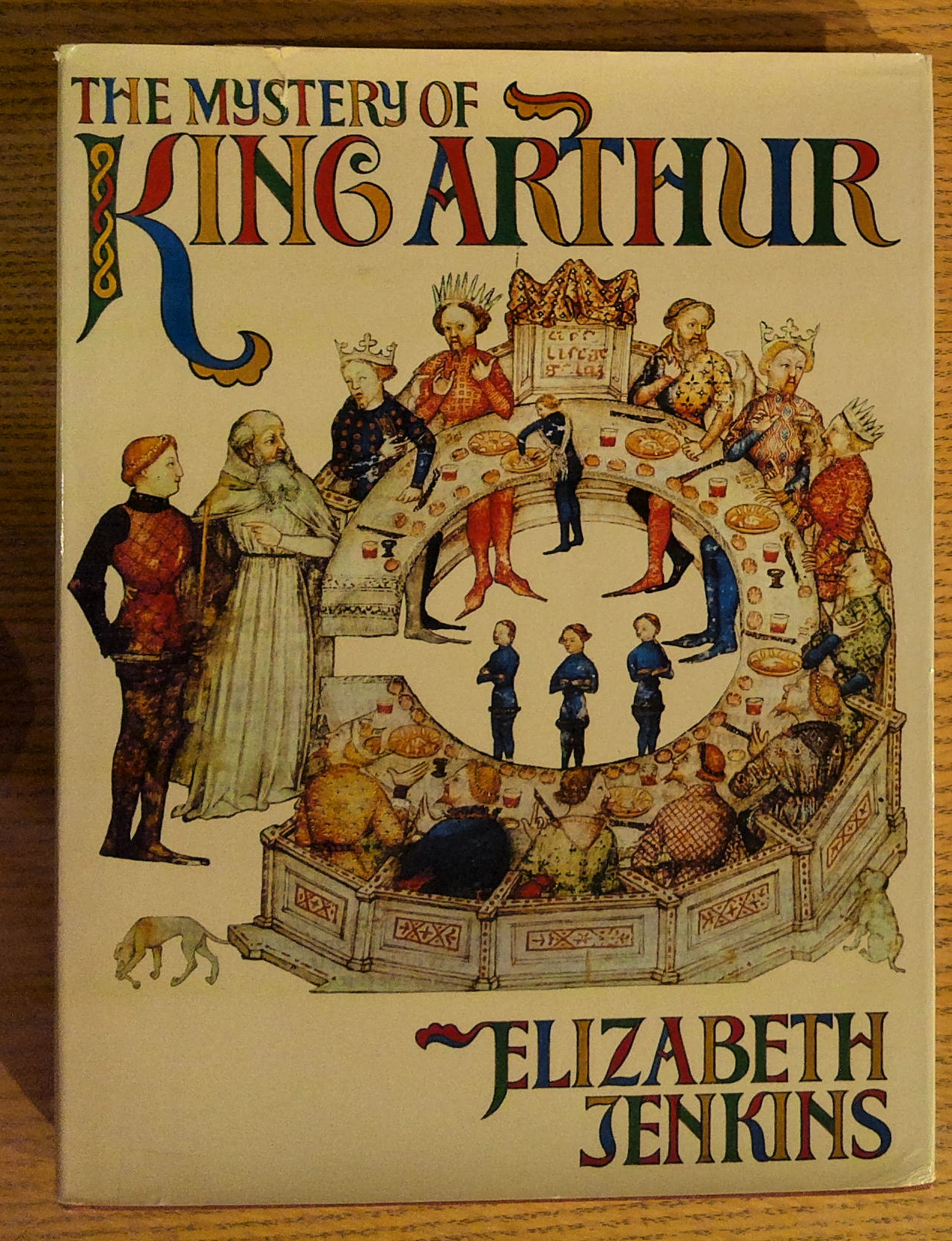 The Mystery of King Arthur