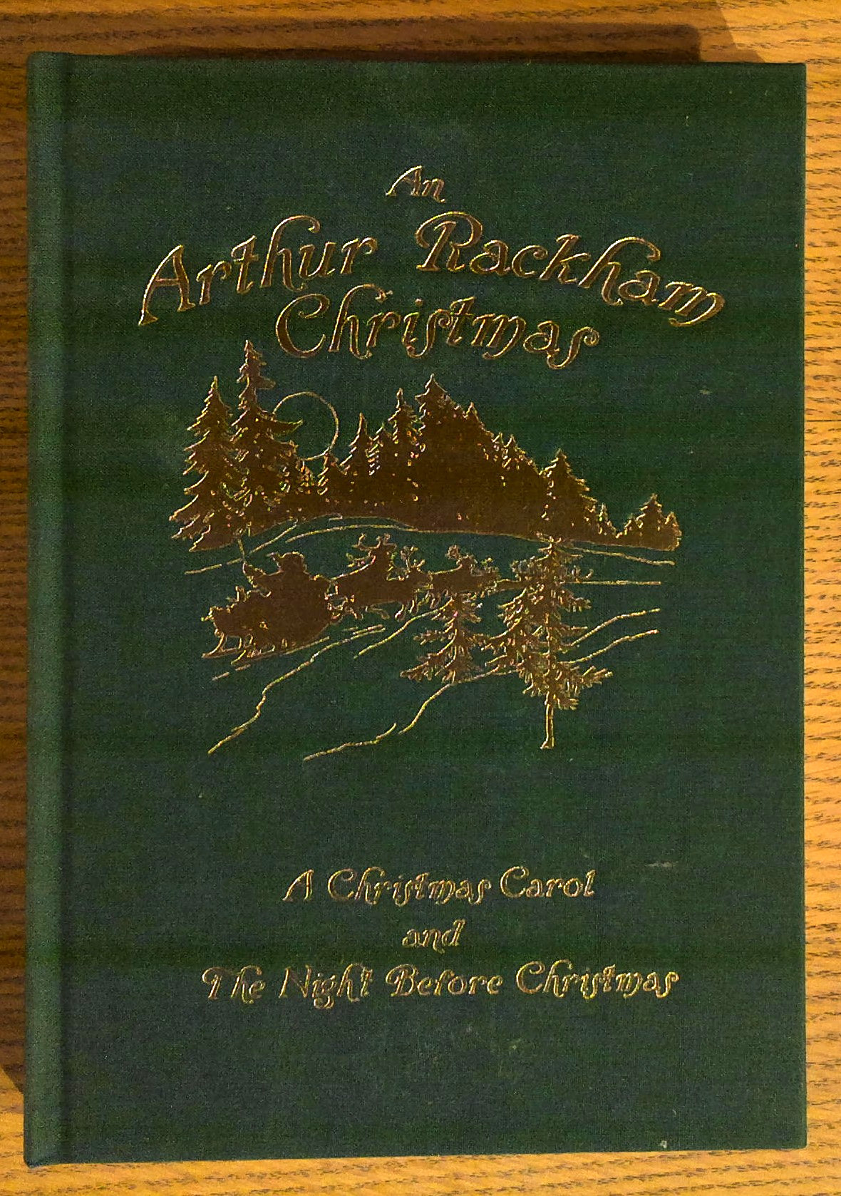 An Arthur Rackham Christmas: A Christmas Carol and the Night Before Christmas