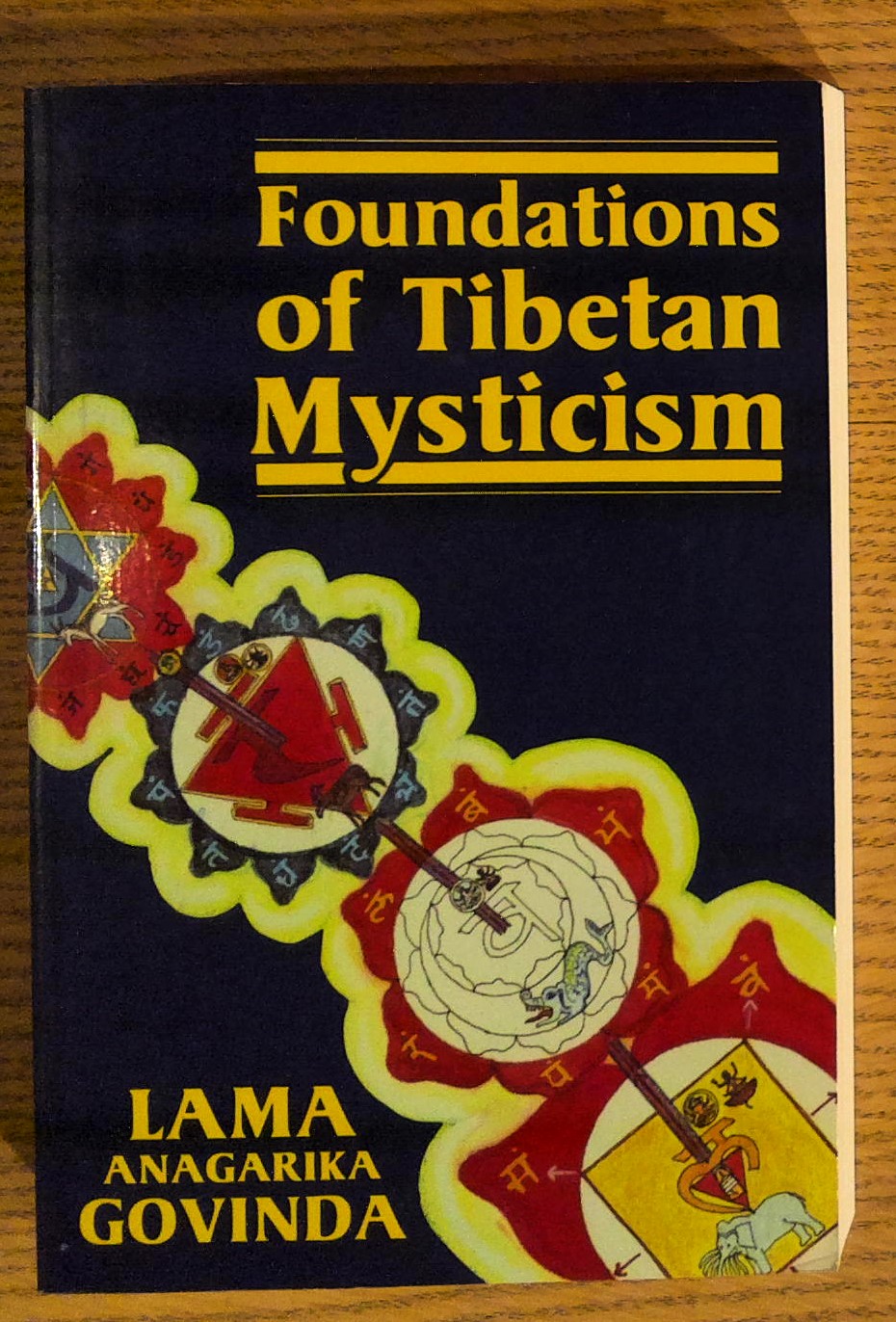 Foundations of Tibetan Mysticism
