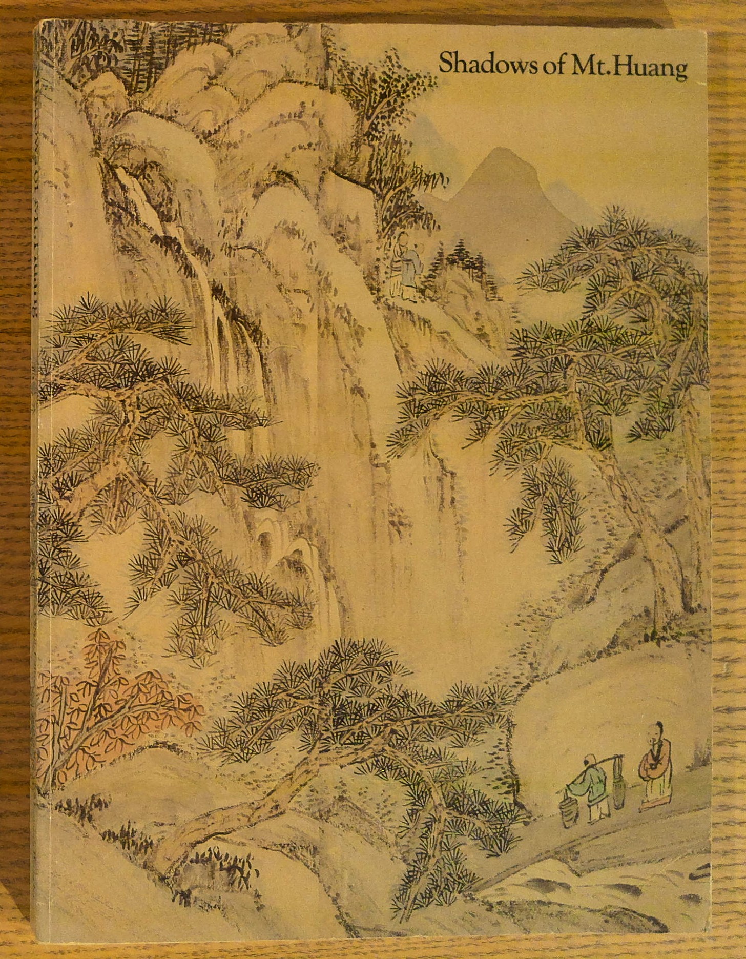 Shadows of Mt. Huang: Chinese Painting and Printing of the Anhui School