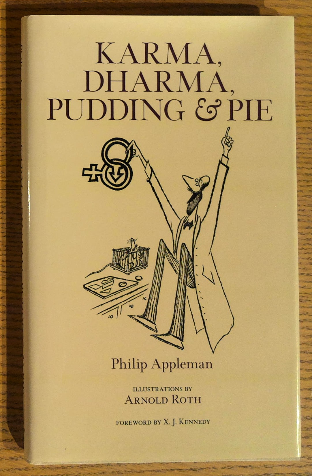 Karma, Dharma, Pudding & Pie
